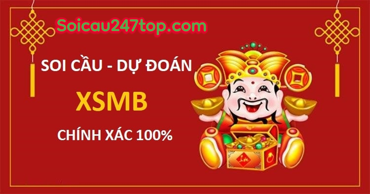 XSMB-247-mien-phi-chinh-xac-100