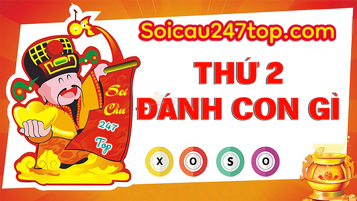 thu-2-danh-con-lo-gi