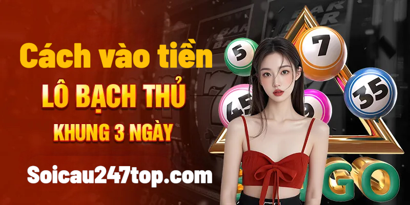 Cach-vào-tien-nuoi-lo-bach-thu