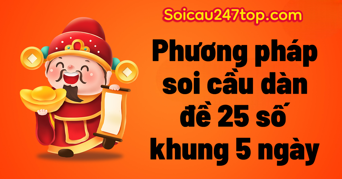Nuoi-dan-de-25-so-khung-5-ngay-chuan-xac