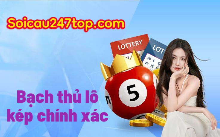 Soi-cau-bach-thu-lo-kep-mien-phi