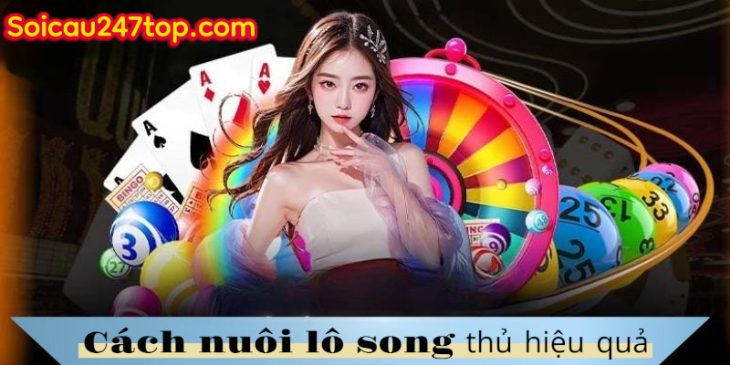 Cac-thu-thuat-nuoi-lo-song-thu-can-biet