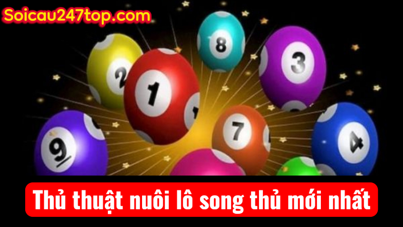 Thu-thuat-nuoi-lo-song-thu