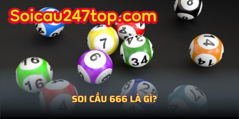 Soi-cau-666-la-gi
