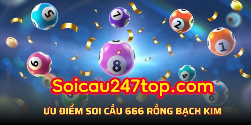 Soi-cau-666-rong-bach-kim