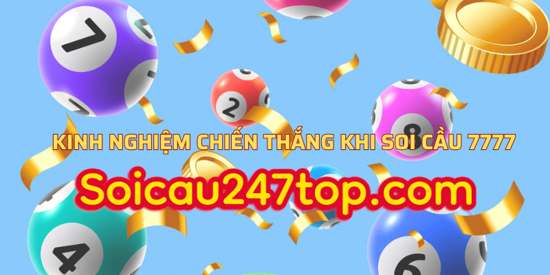 kinh-nghiem-soi-cau-7777-mien-bac