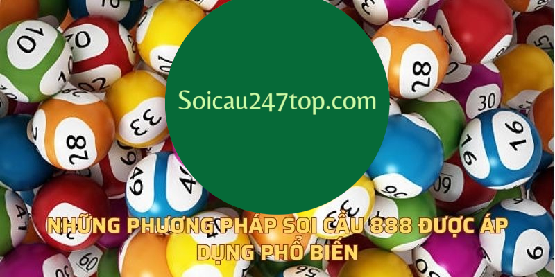 phuong-phap-soi-cau-888-chinh-xac-100